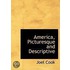 America, Picturesque And Descriptive