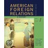 American Foreign Relations, Volume 1