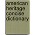 American Heritage Concise Dictionary
