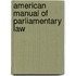 American Manual Of Parliamentary Law