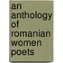 An Anthology Of Romanian Women Poets