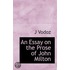 An Essay On The Prose Of John Milton