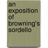 An Exposition Of Browning's Sordello door David Duff