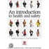 An Introduction To Health And Safety
