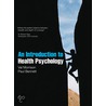 An Introduction To Health Psychology by Val Morrison