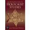An Introduction To Holocaust Studies door Michael F. Bernard-Donals