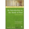 An Introduction To The Study Of Paul by David Horrell