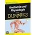 Anatomie Und Physiologie Fur Dummies