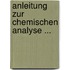 Anleitung Zur Chemischen Analyse ...