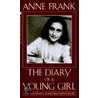 Anne Frank The Diary Of A Young Girl door Anne Frank
