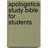 Apologetics Study Bible for Students door Onbekend