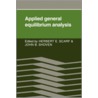 Applied General Equilibrium Analysis door Mr John B. Shoven