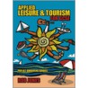 Applied Leisure And Tourism For Gcse door Rob Jones