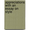 Appreciations with an Essay on Style door Walter Pater