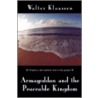 Armageddon And The Peaceable Kingdom door Walter Klaassen