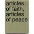 Articles Of Faith, Articles Of Peace