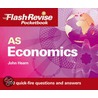 As Economics Flash Revise Pocketbook by John Hearn