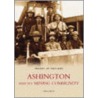 Ashington And Its Mining Communities door Mike Kirkup