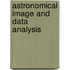Astronomical Image And Data Analysis