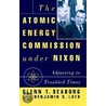 Atomic Energy Commission Under Nixon door Glenn Theodore Seaborg