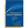 Attachment from Infancy to Adulthood door Onbekend