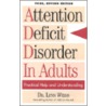 Attention Deficit Disorder In Adults door Lynn Weiss