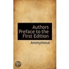 Authors Preface To The First Edition door . Anonymous