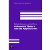 Automata Theory and Its Applications by Bakhadyr Khoussainov