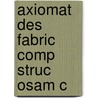 Axiomat Des Fabric Comp Struc Osam C door Nam Pyo Suh