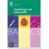 Basics Gynäkologie Und Geburtshilfe door Sarah Gruber