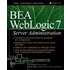 Bea Weblogic 7 Server Administration