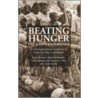 Beating Hunger--The Chivi Experience door Kuda Murwira