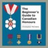 Beginner's Guide To Canadian Honours
