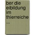 Ber Die Eibildung Im Thierreiche ...