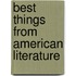 Best Things From American Literature