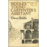 Biddle's Young Carpenter's Assistant door Owen Biddle