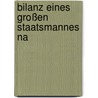 Bilanz Eines Großen Staatsmannes Na by Helmut Schmidt