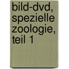 Bild-dvd, Spezielle Zoologie, Teil 1 door Onbekend
