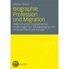 Biographie, Profession und Migration door Andrea Braun