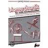 Biomechanik für Nicht-Biomechaniker door Georg Kassat