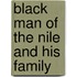 Black Man Of The Nile And His Family