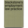 Blackstone's Employment Law Practice door Julia Palca