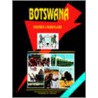 Botswana Investment & Business Guide by Unknown