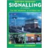 British Railway Signalling In Colour