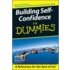 Building Self-Confidence For Dummies