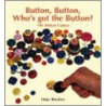 Button, Button, Who's Got The Button door Hajo Buecken