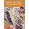 Buying or Renting a Home in New York door Beverley Laflamme