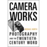 Camera Works Photo 20th Cent World P door Michael North