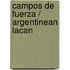 Campos de Fuerza / Argentinean Lacan