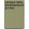 Campus italia. Lehrerhanbuch (B1/B2) door Onbekend